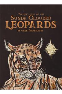 The Epic Saga of the Sunda Clouded Leopards