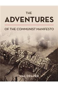 The Adventures of The Communist Manifesto