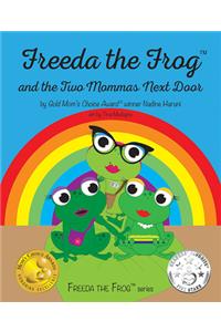 Freeda the Frog & the 2 Mommas