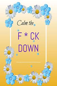 Calm the F*ck Down