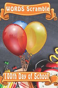 word scramble 100th Day of School