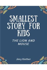 Smallest Story For Kids