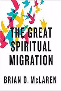 Great Spiritual Migration