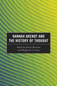 Hannah Arendt and the History of Thought