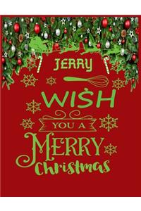 JERRY wish you a merry christmas: A Creative Holiday Coloring, Drawing, Word Search, Maze, Crosswords, Matching, Color by Number, Recipes and Word Scramble Activities Book for Boys a