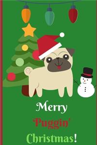 Merry Puggin' Christmas