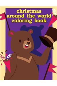 Christmas Around The World Coloring Book