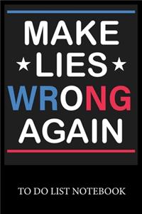 Make Lies Wrong Again