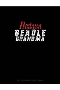 Badass Beagle Grandma