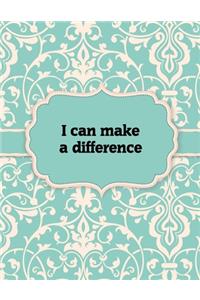 I can make a difference, Notebook