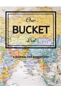 Our Bucket List