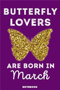 Butterfly Lovers Are Born In March