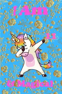 I am 11 & Magical