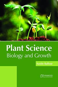 Plant Science: Biology and Growth