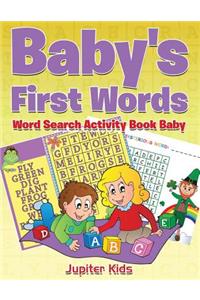 Baby's First Words: Word Search Activity Book Baby