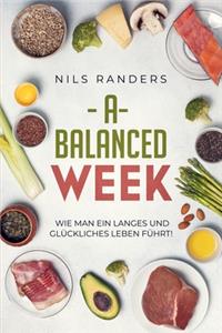 A balanced Week