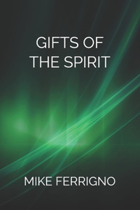 Gifts of the Spirit