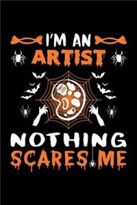 I'm An Artist Nothing Scares Me