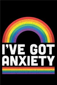 I've Got Anxiety