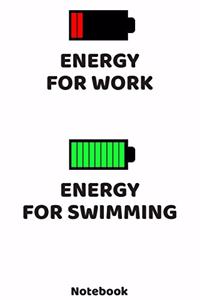 Energy for Work - Energy for Swimming Notebook