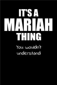 It's a MARIAH Thing You Wouldn't Understand