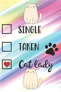 Single Taken Cat Lady