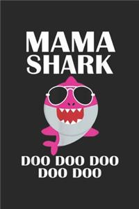 Mama Shark Doo Doo Doo Doo Doo