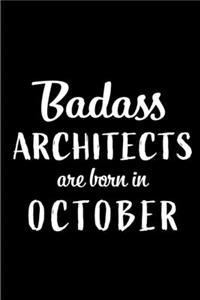 Badass Architects Are Born In October