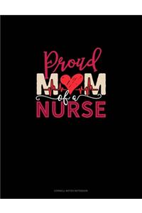 Proud Mom Of A Nurse