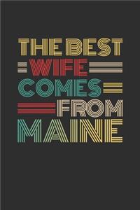 The Best Wife Comes From Maine