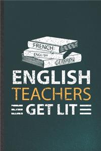 English Teachers Get Lit