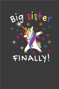 Big Sister Finally!