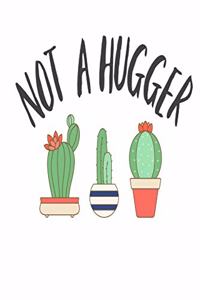 Not a Hugger