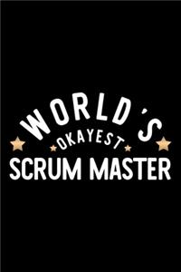 World's Okayest Scrum Master