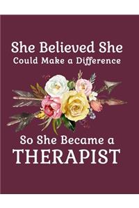 She Believed She Could Make a Difference So She Became a Therapist