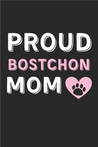 Proud Bostchon Mom