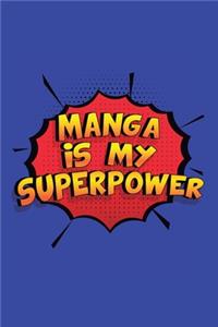 Manga Is My Superpower