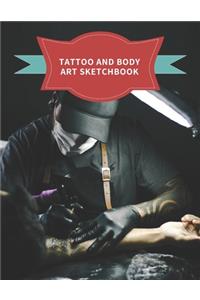 Tattoo And Body Art Sketchbook