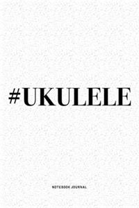 #Ukulele