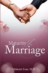 Maturity in Marriage