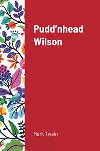 Pudd'nhead Wilson