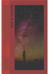 Ã?ltima Noche