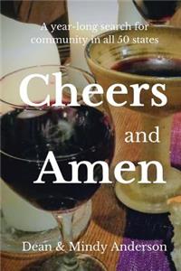 Cheers and Amen