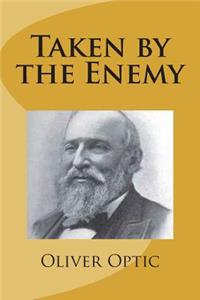 Taken by the Enemy