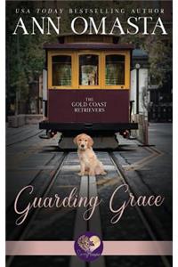 Guarding Grace