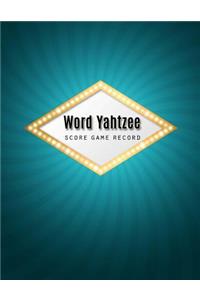 Word Yahtzee Score Record