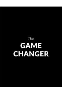 The Game Changer