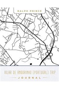 Vilar de Andorinho (Portugal) Trip Journal
