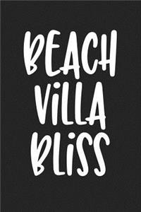 Beach Villa Bliss