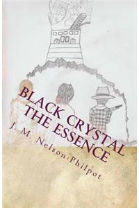 Black Crystal - The Essence